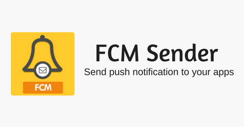 FCM Sender কী? কেন এবং কিভাবে এটি ব্যবহার করবেন তার বিস্তারিত।